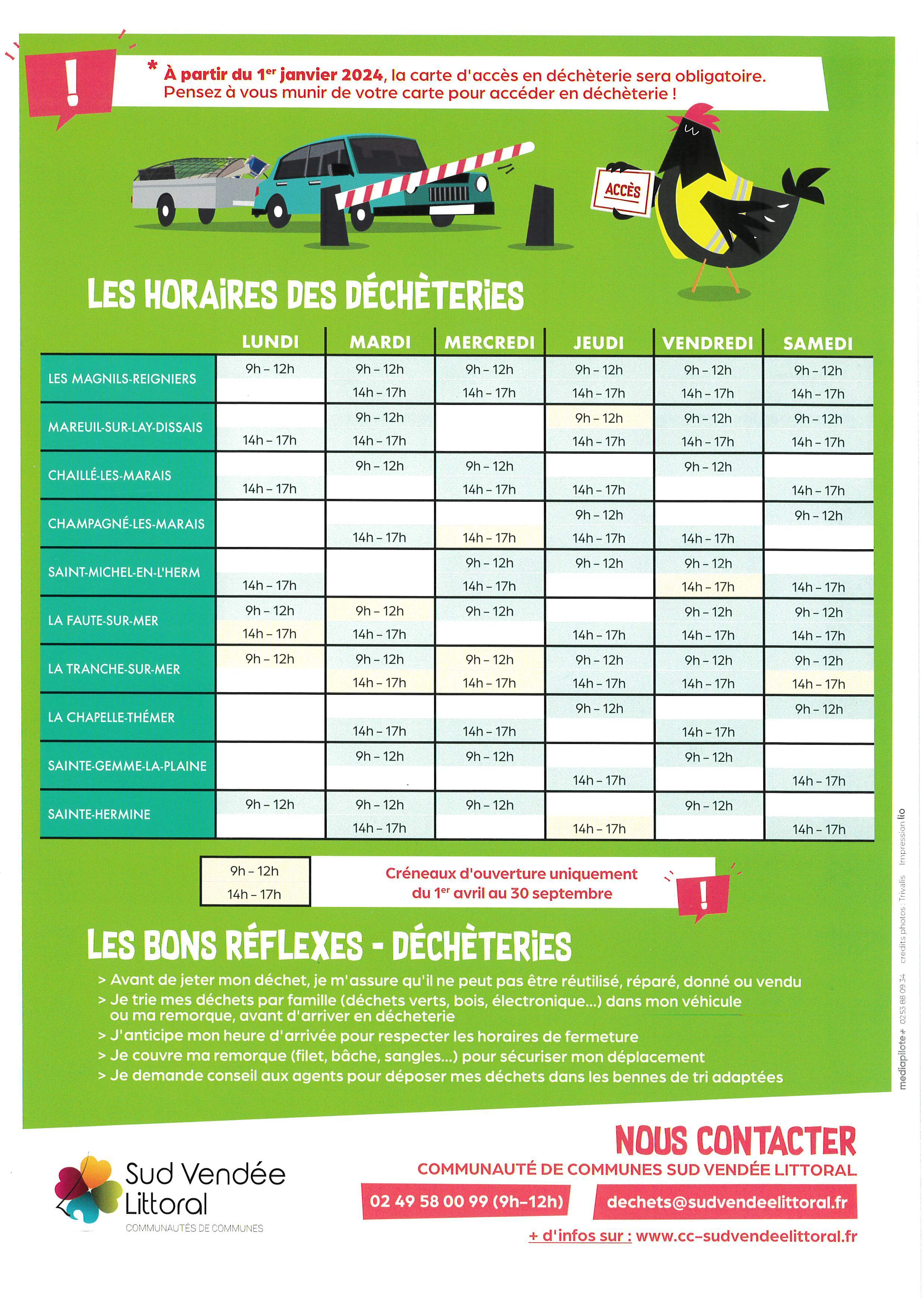 Les horaires des déchèteries